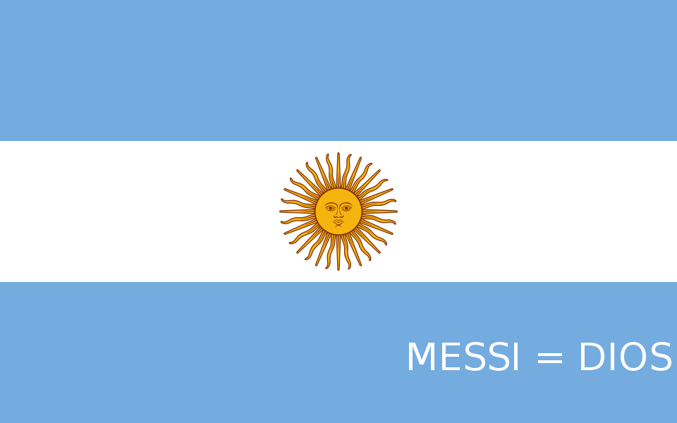 Bandera de Messi = Dios