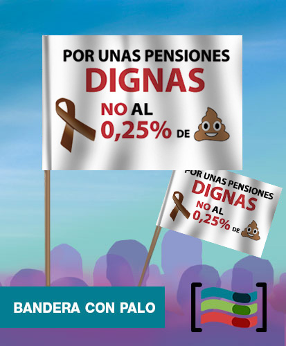 15 Banderas Pensiones Dignas con palo de mano de Tela